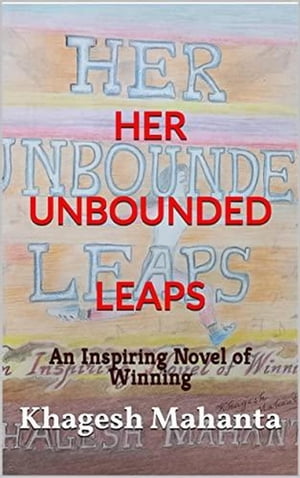 ŷKoboŻҽҥȥ㤨Her Unbounded Leaps: An Inspiring Novel of WinningŻҽҡ[ Khagesh Mahanta ]פβǤʤ400ߤˤʤޤ