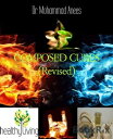 COMPOSED CURES (Revised) Joints Pain and Muscle Afflictions【電子書籍】[ Dr. Mohammad ...