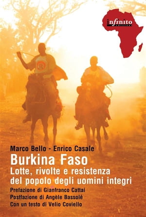 Burkina Faso Lotte, rivolte e resistenza del popolo degli uomini integri