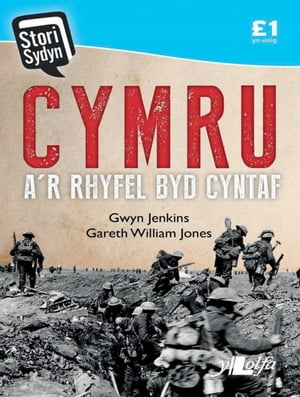 Cymru A'r Rhyfel Byd Cyntaf