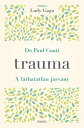 Trauma【電子書籍】 Dr. Paul Conti