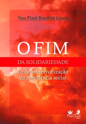 O FIM DA SOLIDARIEDADE