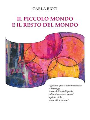 Il piccolo mondo e il resto del mondo