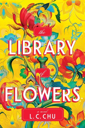 The Library of Flowers【電子書籍】[ L.C. Chu ]
