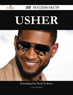 Usher 347 Success Facts - Everything you need to know about Usher