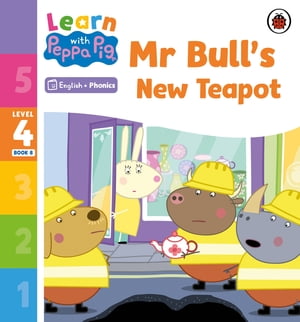 Learn with Peppa Phonics Level 4 Book 8 ? Mr Bul