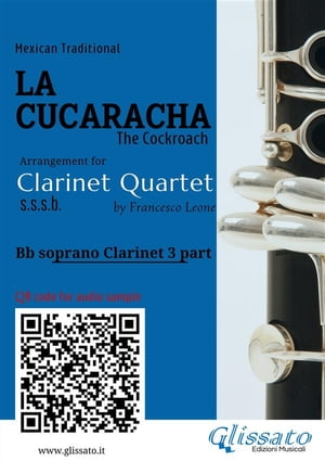 Bb Clarinet 3 part of "La Cucaracha" for Clarinet Quartet