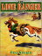 THE LONE RANGER RIDES : Western Cowboy Fiction (Illustrated Edition)