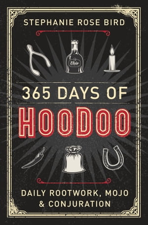 365 Days of Hoodoo