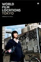 World Film Locations: Tokyo【電子書籍】