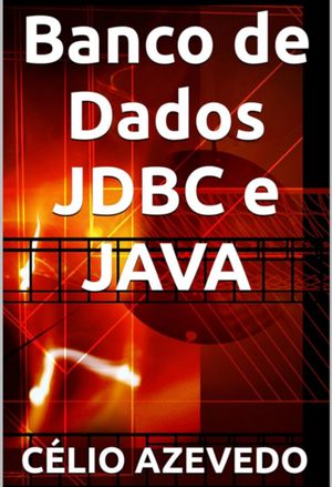 ŷKoboŻҽҥȥ㤨Banco De Dados Jdbc E JavaŻҽҡ[ C?lio Azevedo ]פβǤʤ690ߤˤʤޤ