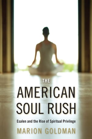 The American Soul Rush