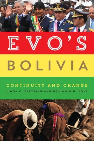 Evo's Bolivia