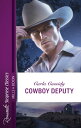 Cowboy Deputy【電子書籍】 Carla Cassidy