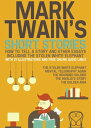 Mark Twain’s Short Stories: How to Tell a Stor