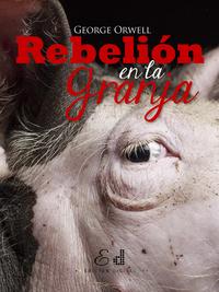 Rebelión en la granja