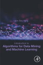 Introduction to Algorithms for Data Mining and Machine Learning【電子書籍】[ Xin-She Y...