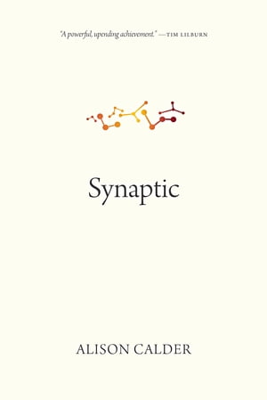 Synaptic【電子書籍】[ Alison Calder ]