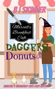 Daggers & Donuts Marcall's Breakfast Cafe Parano
