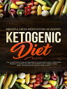 ŷKoboŻҽҥȥ㤨Ketogenic Diet: The Ultimate Keto Guide For Beginners To Lose Weight Fast ? Vegetarian Friendly Plan For Athletes And Women To Get a Perfect Body, Reset The Metabolism And Get More ClarityŻҽҡ[ Mindfulness Meditation Academy ]פβǤʤ350ߤˤʤޤ