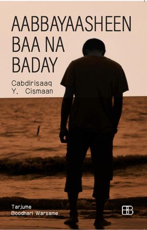 Aabbayaasheen Baa Na Baday