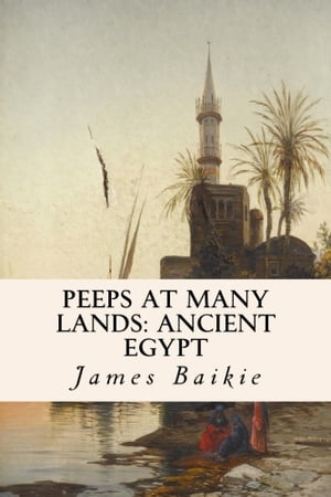 Peeps at Many Lands: Ancient Egypt