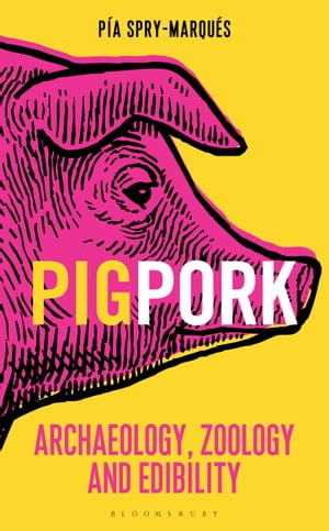 PIG/PORK Archaeology, Zoology 