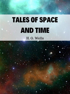 Tales Of Space And Time