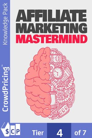 Affiliate Marketing Mastermind: Discover How To Make Money With Other People’s Product Today!【電子書籍】[ David Brock ]