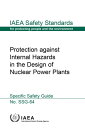 ŷKoboŻҽҥȥ㤨Protection against Internal Hazards in the Design of Nuclear Power Plants Specific Safety GuideŻҽҡ[ IAEA ]פβǤʤ4,846ߤˤʤޤ