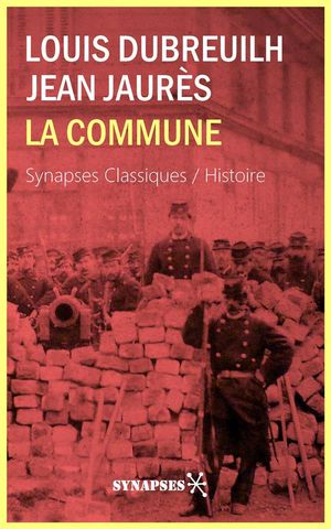 La Commune【電子書籍】[ Louis Dubreuilh ]