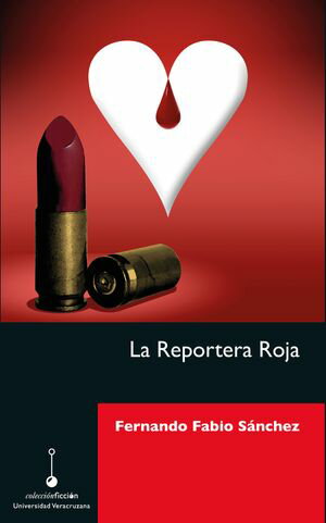 La Reportera Roja【電子書籍】[ Fernando Fa
