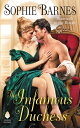 The Infamous Duchess Diamonds in the Rough【電子書籍】 Sophie Barnes