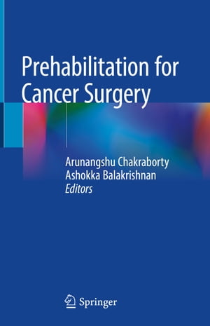 Prehabilitation for Cancer Surgery【電子書籍】
