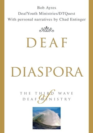 Deaf Diaspora