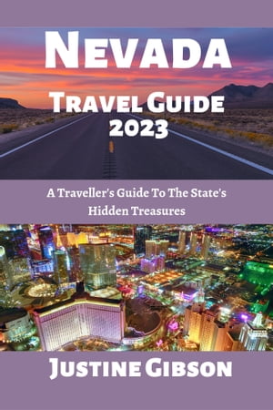 Nevada Travel Guide 2023