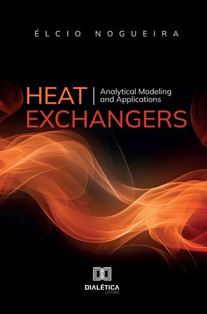 ŷKoboŻҽҥȥ㤨Heat Exchangers Analytical Modeling and ApplicationsŻҽҡ[ ?lcio Nogueira ]פβǤʤ4,400ߤˤʤޤ