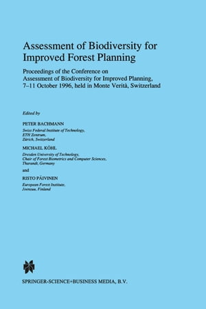 Assessment of Biodiversity for Improved Forest Planning【電子書籍】
