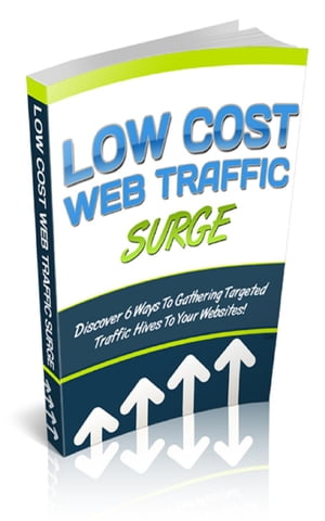 How To Low Cost Web Traffic Surge