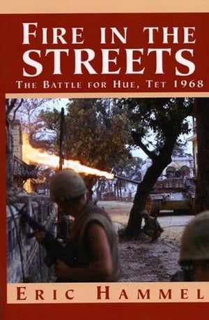 Fire In the Streets【電子書籍】[ Eric Hammel ]
