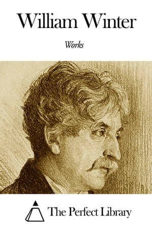 Works of William Winter