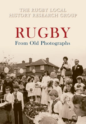 Rugby From Old Photographs