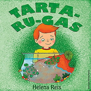 TARTA-RU-GAS【電子書籍】[ Helena Reis ]
