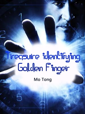 Treasure identifying Golden Finger Volume 3【