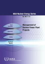 ŷKoboŻҽҥȥ㤨Management of Nuclear Power Plant ProjectsŻҽҡ[ IAEA ]פβǤʤ6,074ߤˤʤޤ