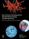 New and Future Developments in Microbial Biotechnology and Bioengineering Microbial Secondary Metabolites Biochemistry and Applications