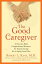 The Good Caregiver