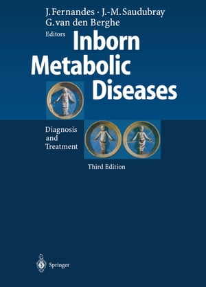 Inborn Metabolic Diseases Diagnosis and Treatment【電子書籍】