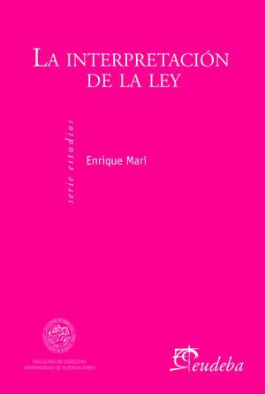 La interpretación de la ley