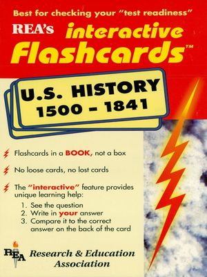 United States History 1500-1841 Interactive Flashcards Book【電子書籍】[ The Editors of REA ]